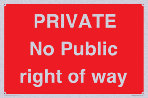 PRIVATE No Public right of way